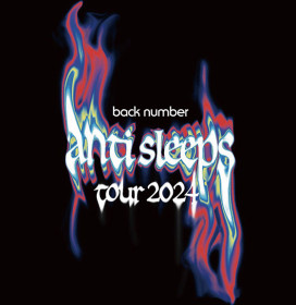 back number back number "anti sleeps tour 2024"