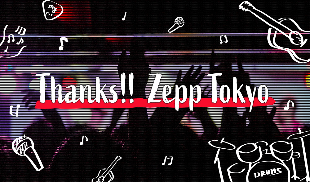 Thanks!! Zepp Tokyo