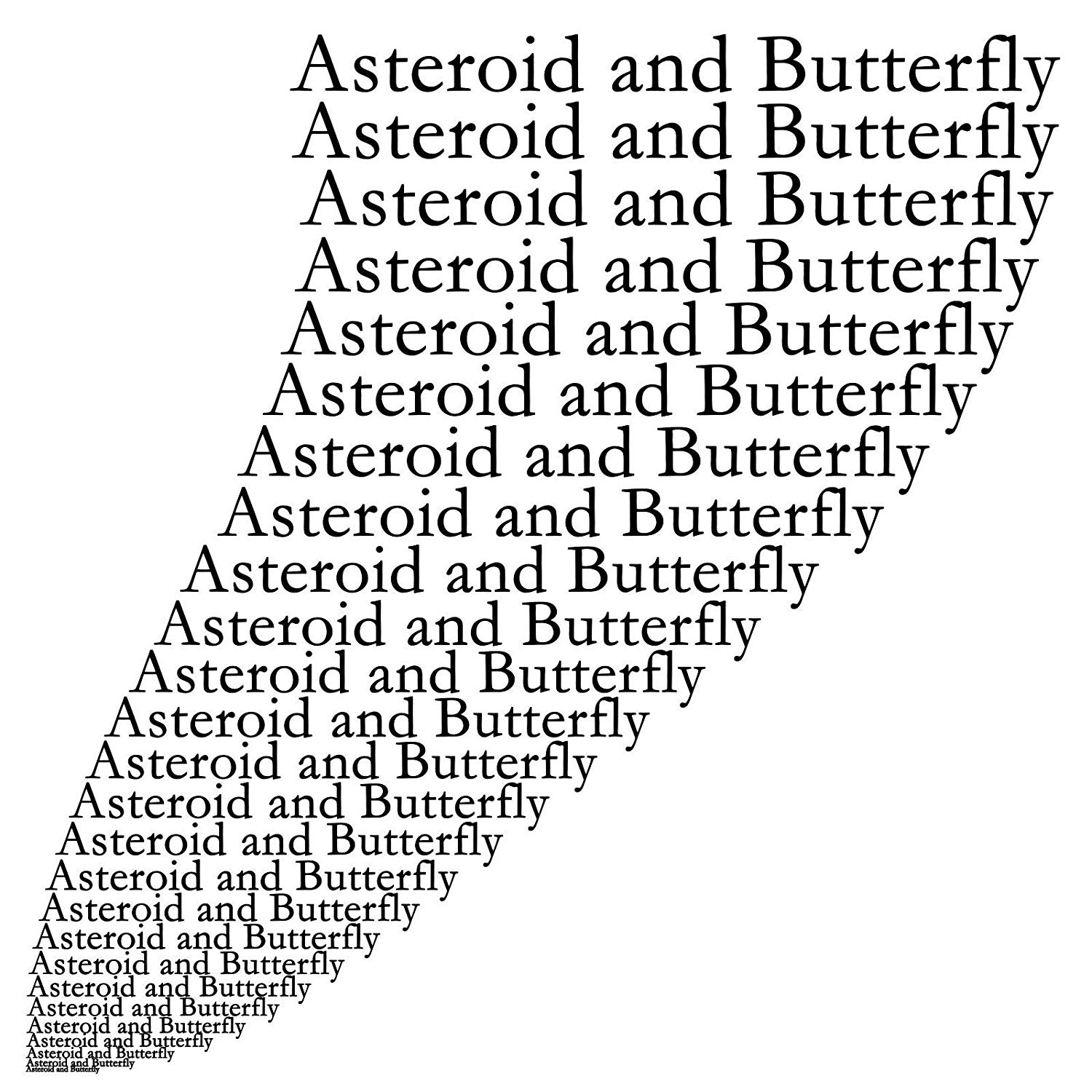 「Asteroid and Butterfly」