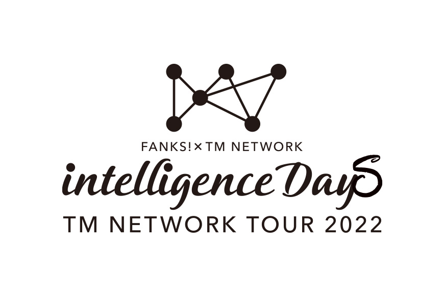 TM NETWORK 7年ぶりのライブツアー“FANKS intelligence Days”開催決定