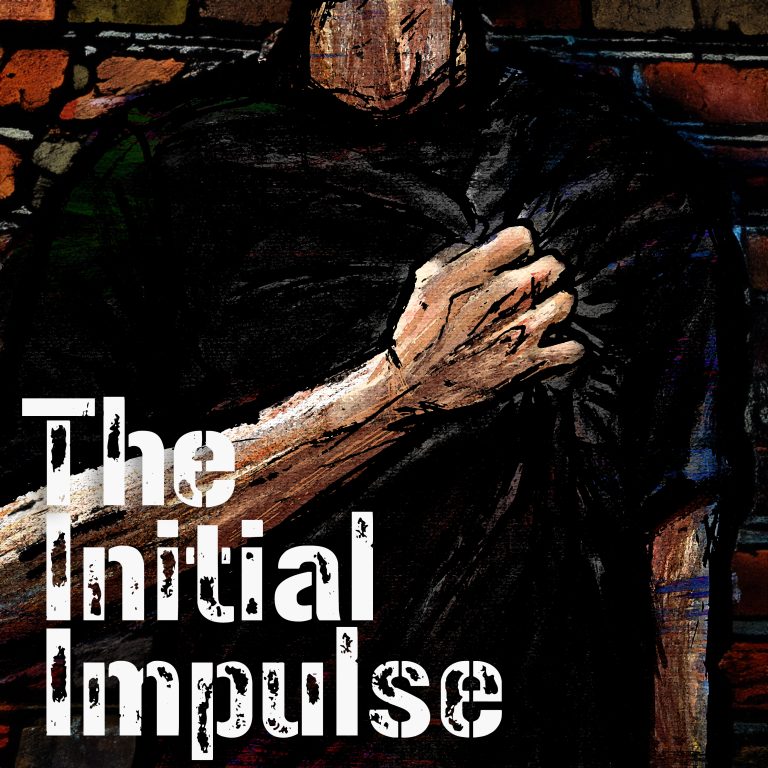 『The Initial Impulse』