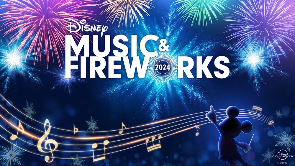 ディズニー ミュージック&ファイヤーワークス2024