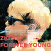 ZIGZO「FOREVER YOUNG」
