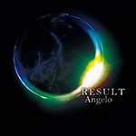 Angelo「RESULT」