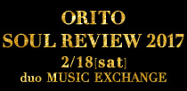 ORITO SOUL REVIEW 2017
