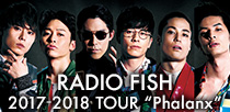 RADIOFISH 2017‐2018 TOUR “Phalanx”