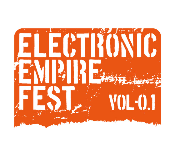 ELECTORONIC EMPIRE FEST.