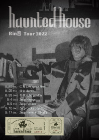 Rin音 Tour 2022 haunted house
