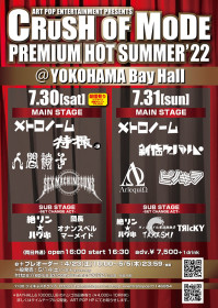 CRUSH OF MODE-HYPER HOT SUMMER’22 ＠ 横浜BAY HALL