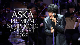 ASKA Premium Symphonic Concert 2022 -TOKYO-