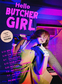 “nigami 17th birthday!!“ TOUR 6 「Hello BUTCHER GIRL」