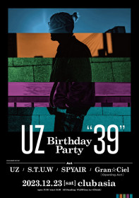 UZ UZ Birthday Party “39”