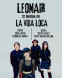 LEONAIR　1ST ONEMAN LIVE「LA VIDA LOCA」