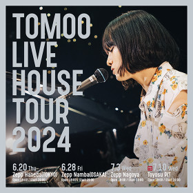TOMOO TOMOO LIVE HOUSE TOUR 2024
